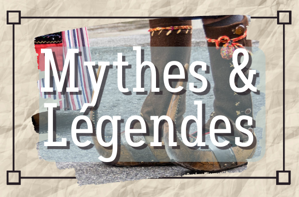 mythes et légendes