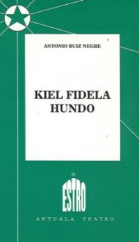 Kiel fidela hundo