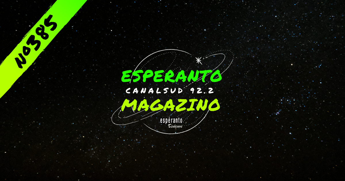 Esperanto-Magazino n°385